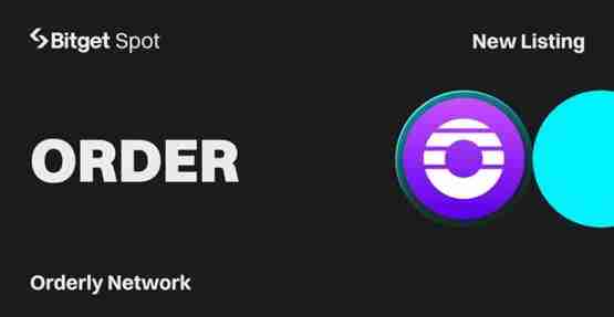 Bitget Launchpool上线Orderly Network(ORDER)全链流动性层